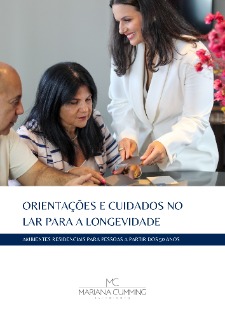 ORIENTAÇÕES E CUIDADOS NO LAR PARA A LONGEVIDADE RESIDÊNCIAS PARA PESSOAS A PARTIR DOS 50 ANOS (1).jpg